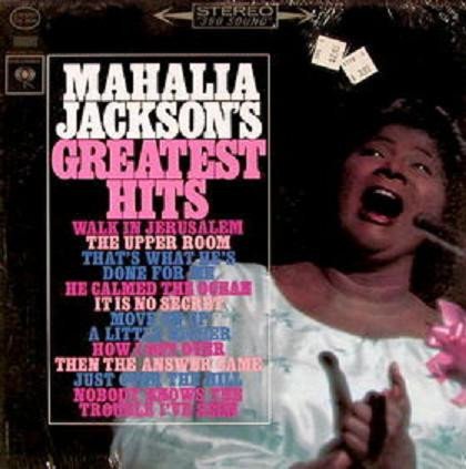 Mahalia Jackson - Mahalia Jackson's Greatest Hits | Columbia (CS 8804) - main