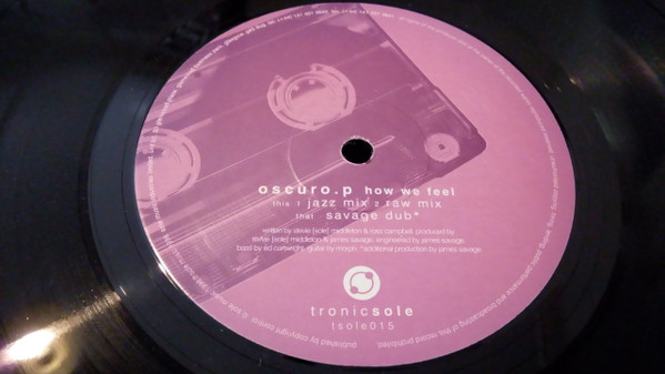 Oscuro P - How We Feel | Tronicsole (TSOLE-015) - 2 Oscuro P - How We Feel | Tronicsole (TSOLE-015) - 2