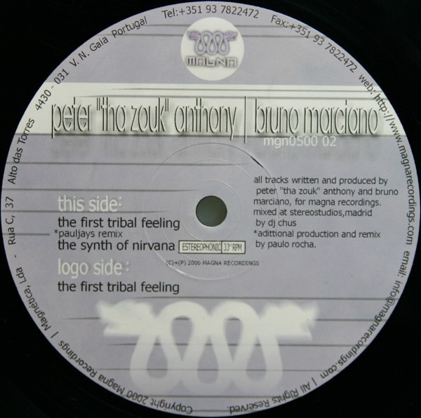 Peter Tha Zouk & Bruno Marciano - The First Tribal Feeling | Magna Recordings (mgn0500 02) - main Peter Tha Zouk & Bruno Marciano - The First Tribal Feeling | Magna Recordings (mgn0500 02) - main