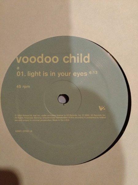 Voodoo Child - Light Is In Your Eyes / Electronics (12") [Vinyl] | V2 (63881-27797-1) - 3
