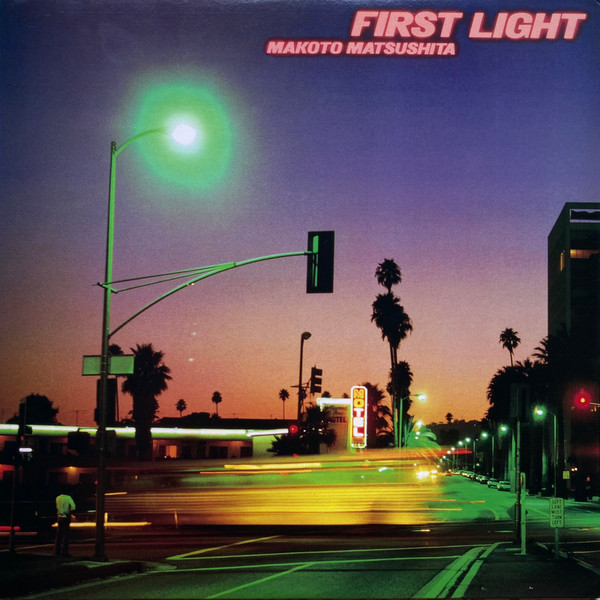Makoto Matsushita - First Light | Warner Music Japan (WQJL-177) - 3