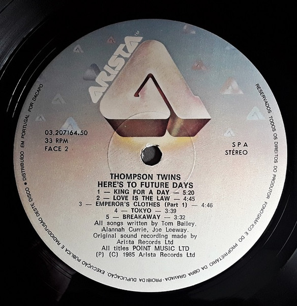 Thompson Twins - Here's To Future Days | Arista (03.207164.50) - 4