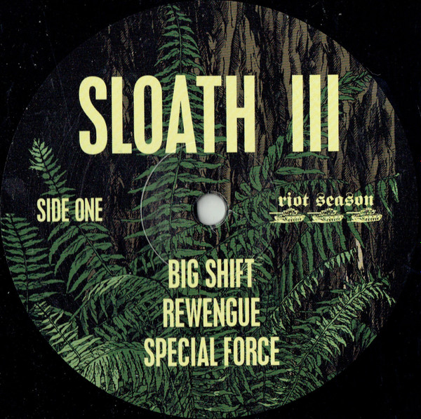Sloath - III | Riot Season (REPOSELP092) - 3 Sloath - III | Riot Season (REPOSELP092) - 3