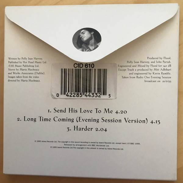 PJ Harvey - Send His Love To Me | Island Records (CID 610) - 2
