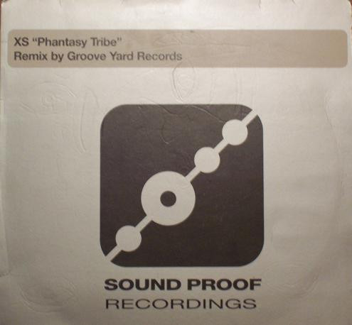 XS - Phantasy Tribe | Sound Proof Recordings (SPT 022)