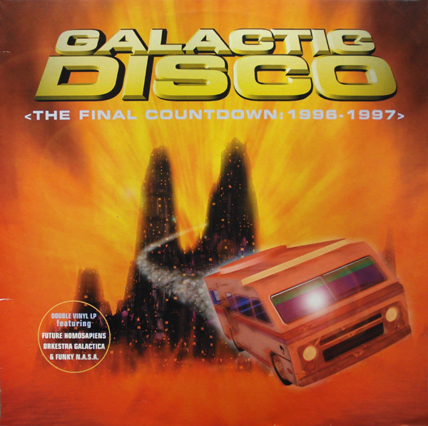 Various - Galactic Disco (The Final Countdown: 1996-1997) | Galactic Disco (NASA 12LP) - main