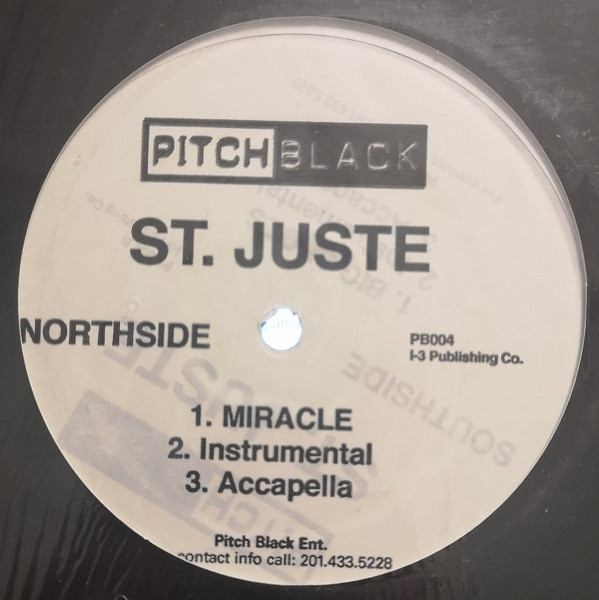 St. Juste - Miracle / Big Shoes | Pitch Black Entertainment (PB004)