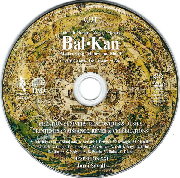 Hespèrion XXI , Jordi Savall - Bal Kan = Miel Et Sang = Honey And Blood | Alia Vox (AVSA9902) - 3 Hespèrion XXI , Jordi Savall - Bal Kan = Miel Et Sang = Honey And Blood | Alia Vox (AVSA9902) - 3