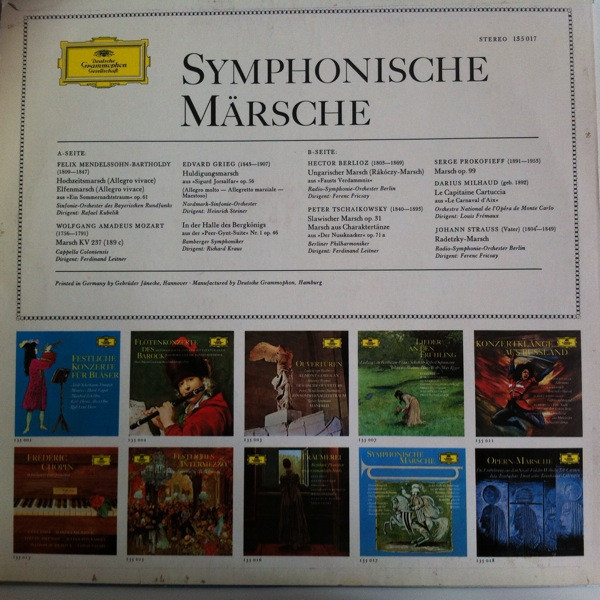 Felix Mendelssohn-Bartholdy , Wolfgang Amadeus Mozart , Edvard Grieg , Hector Berlioz , Pyotr Ilyich Tchaikovsky , Sergei Prokofiev , Darius Milhaud , Johann Strauss Sr. - Symphonische Märsche | Deutsche Grammophon (135 017) - 2