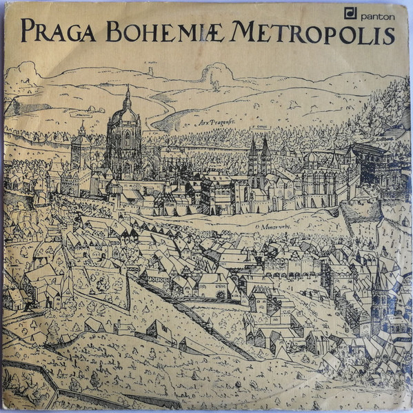 Jaromír Čermák , Karel Šašek , Emil Bednář - Praga Bohemiæ Metropolis | Panton (01 0126) - main