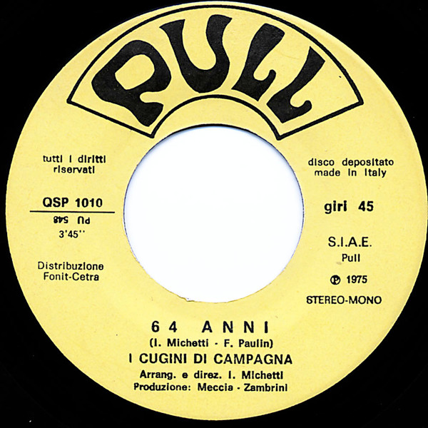 I Cugini Di Campagna - 64 Anni / Oh Biancaneve | Pull (QSP 1010) - 3