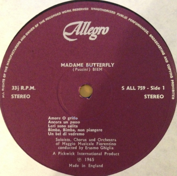 Giacomo Puccini , Orchestra Del Maggio Musicale Fiorentino And Coro Del Maggio Musicale Fiorentino Conducted By Erasmo Ghiglia - Madame Butterfly | Allegro Records (All 759) - 2