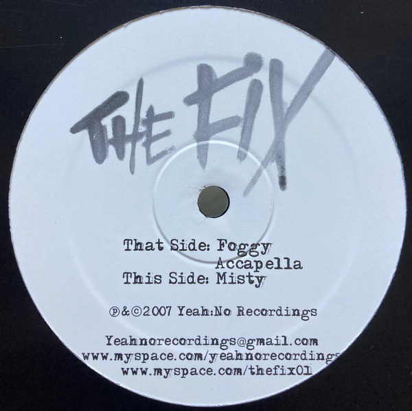 The Fix - Foggy / Misty | Yeah:No Recordings (FIX 97)