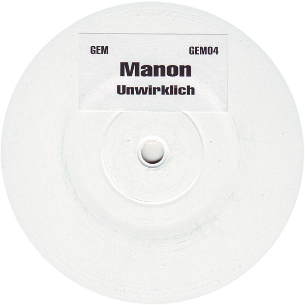 Manon - Unwirklich | Gem Records (GEM04) - main Manon - Unwirklich | Gem Records (GEM04) - main