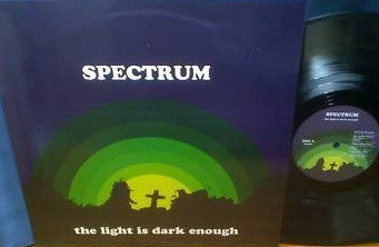 The Spectrum - The Light Is Dark Enough | Subway Records (TRUMP-1) - main