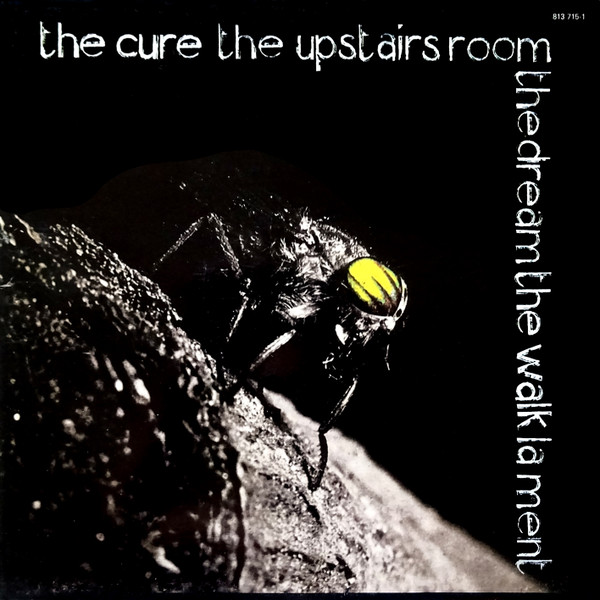 The Cure - The Upstairs Room / The Dream / The Walk / Lament | Fiction Records (ficsx 18) - main The Cure - The Upstairs Room / The Dream / The Walk / Lament | Fiction Records (ficsx 18) - main