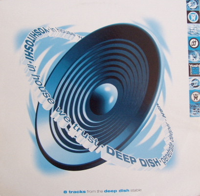 Various - Yoshitoshi Artists - In House We Trust / Deep Dish - Penetrate Deeper | TRIBAL United Kingdom (TRIUK LP011)