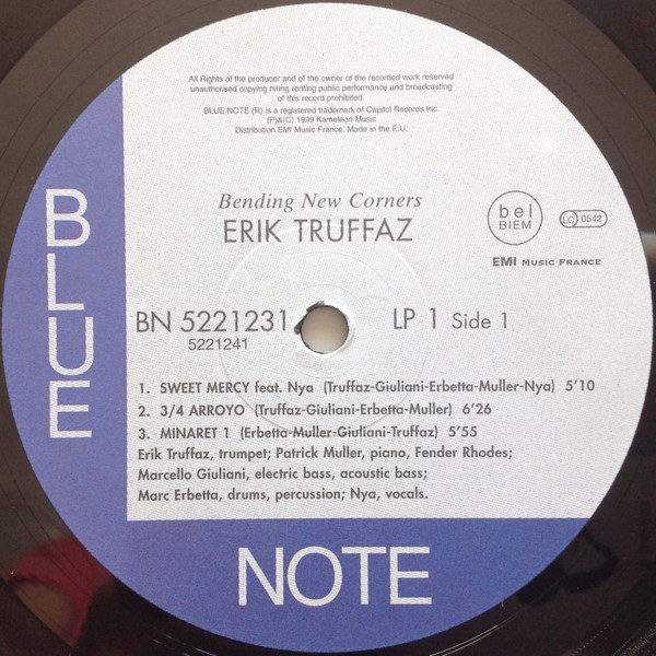 Erik Truffaz With Patrick Muller , Marcello Giuliani , Marc Erbetta Featuring Nya - Bending New Corners | Blue Note (5221231) - 3 Erik Truffaz With Patrick Muller , Marcello Giuliani , Marc Erbetta Featuring Nya - Bending New Corners | Blue Note (5221231) - 3