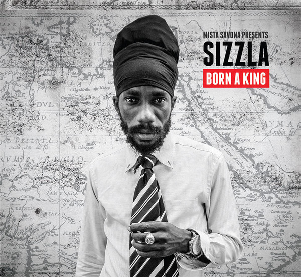 Mista Savona Presents Sizzla - Born A King | Muti Music (MUTI164CD)