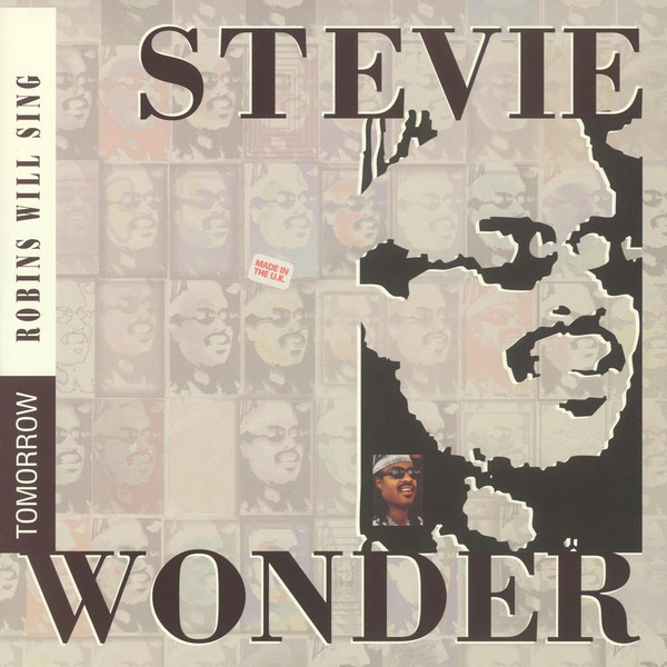 Stevie Wonder - Tomorrow Robins Will Sing | Motown (860 373-1) - main Stevie Wonder - Tomorrow Robins Will Sing | Motown (860 373-1) - main