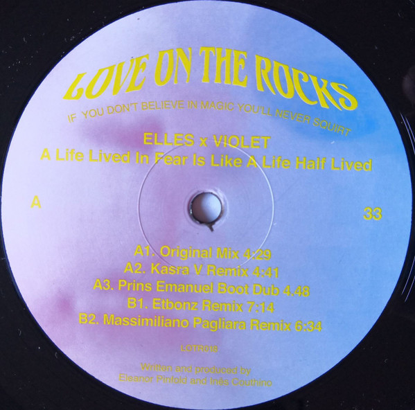 Elles X Violet - A Life Lived In Fear Is Like A Life Half Lived | Love On The Rocks (LOTR018)