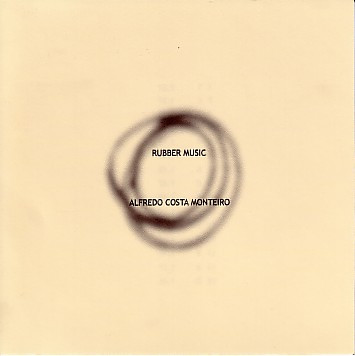 Alfredo Costa Monteiro - Rubber Music | Hazard Records (cd01) - main