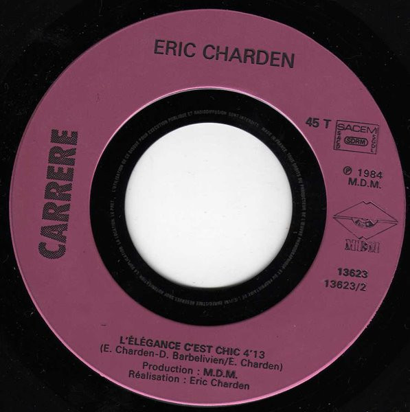 Eric Charden - Née Pour Aimer / L'Elégance C'Est Chic | Carrere (13.623) - 4