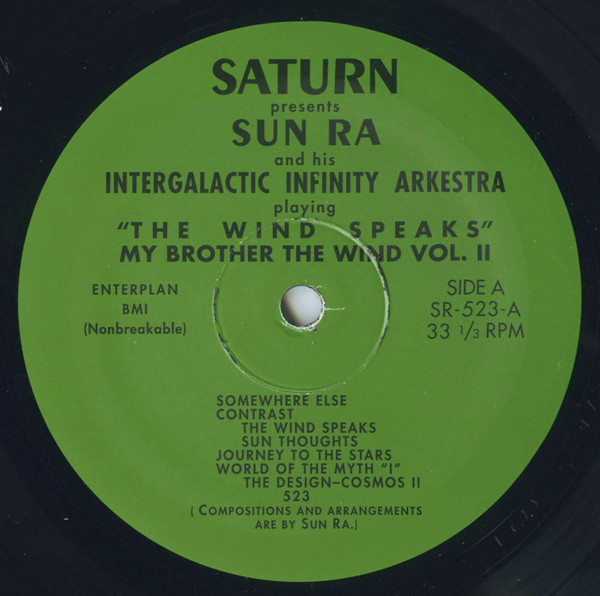 The Sun Ra Arkestra - My Brother The Wind, Vol II | Saturn Research (SRA 2000) - 3 The Sun Ra Arkestra - My Brother The Wind, Vol II | Saturn Research (SRA 2000) - 3