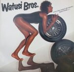 Watusi Bros. - (You Only Want Me For My) Bodywork | Transmedia (TM/Px5) - main