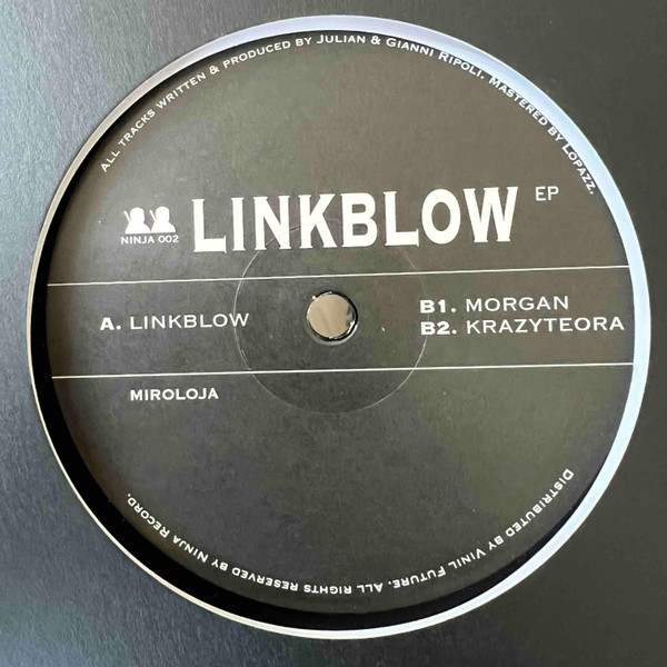 Miroloja - Linkblow EP | Ninja Records (NINJA002)