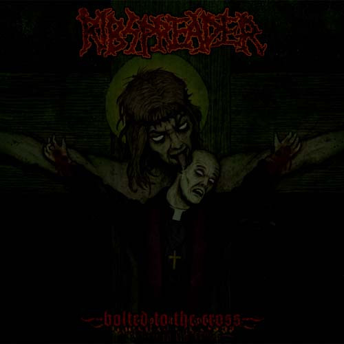 Ribspreader - Bolted To The Cross | Funeral Industries (FI 048) - main Ribspreader - Bolted To The Cross | Funeral Industries (FI 048) - main
