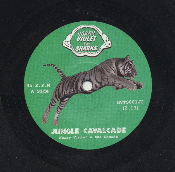 Harry Violet And The Sharks - Jungle Cavalcade | Not On Label (HVTS001JV) - 3