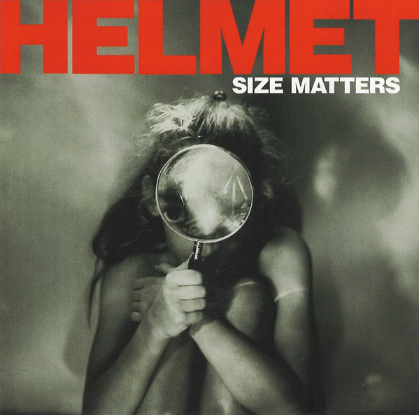 Helmet - Size Matters | Interscope Records (0602498629840)