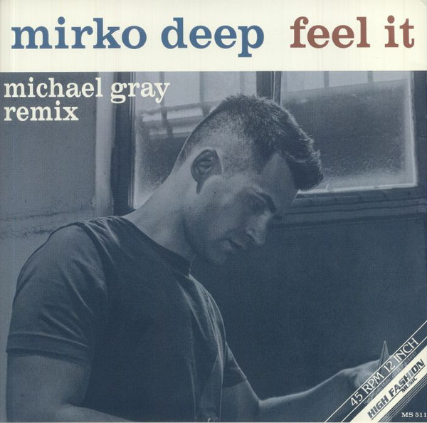 Mirko Deep - Feel It | High Fashion Music (MS 511)