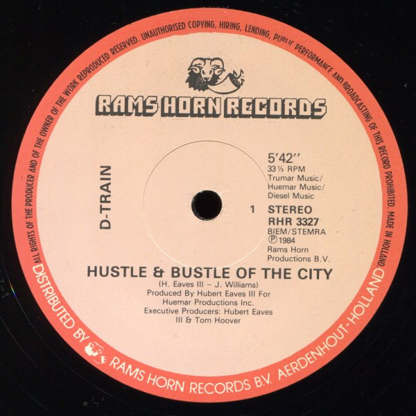 D-Train - Hustle & Bustle Of The City / So Far Away | Rams Horn Records (RHR 3327) - 3