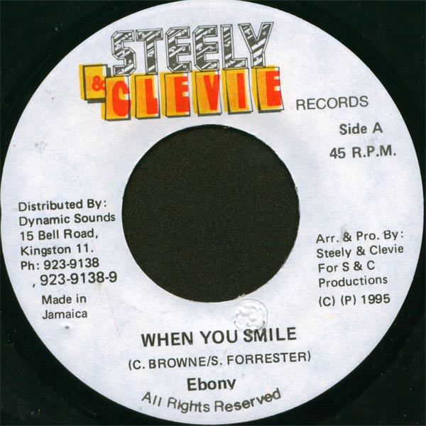 Ebony - When You Smile | Steely & Clevie Records (none)