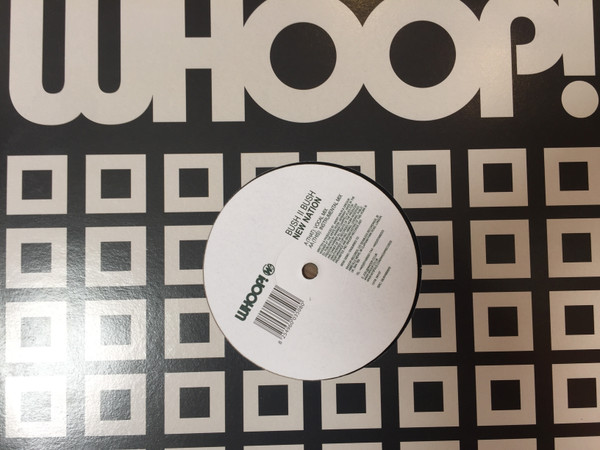 Bush II Bush - New Nation | Whoop! Records (WH107)