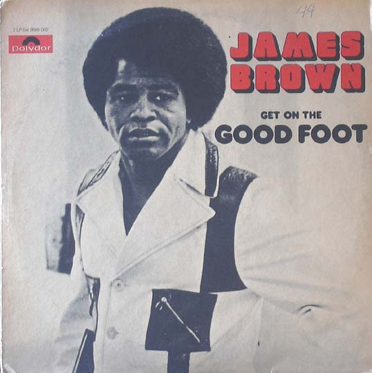 James Brown - Get On The Good Foot | Polydor (2669 002)