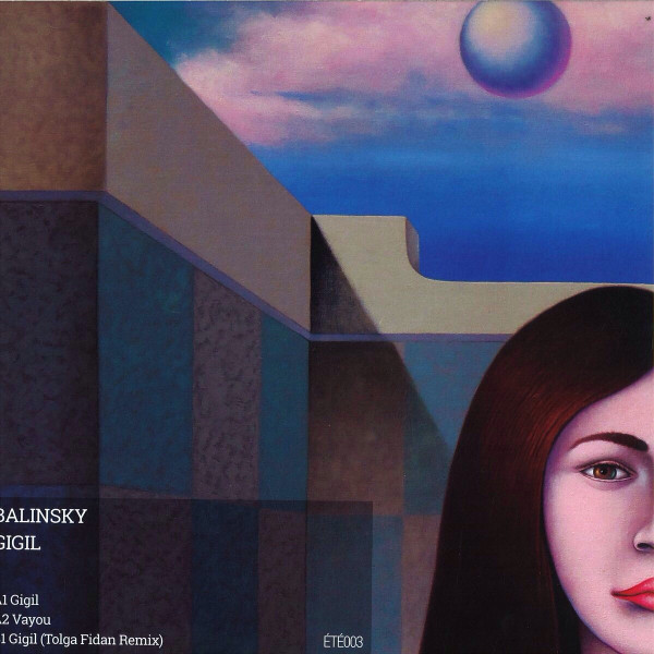 Balinsky - Gigil | ÉTÉ (ÉTÉ003) - 2