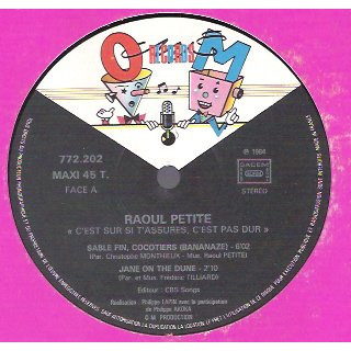 Raoul Petite - C'est Sur Si T'assures C'est Pas Dur | OM Records (772.202)