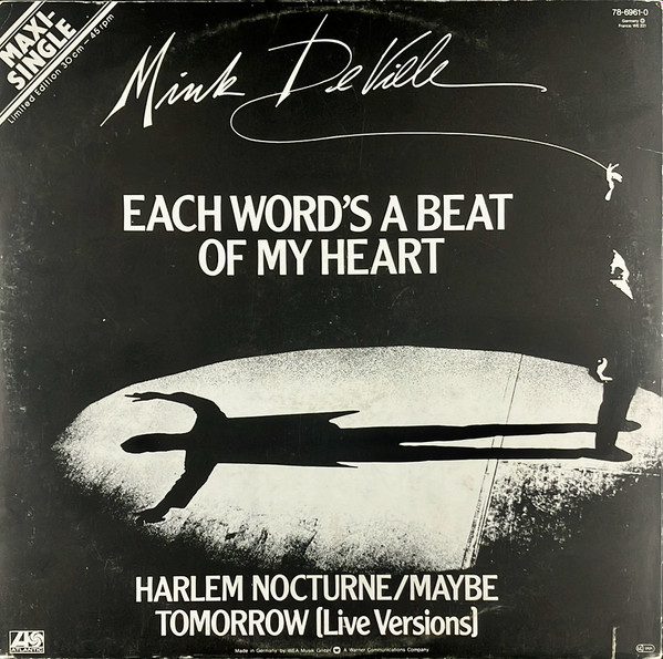 Mink DeVille - Each Word's A Beat Of My Heart | Atlantic (786 961-0)