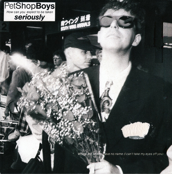 Pet Shop Boys - How Can You Expect To Be Taken Seriously | Parlophone (2042917) - main Pet Shop Boys - How Can You Expect To Be Taken Seriously | Parlophone (2042917) - main