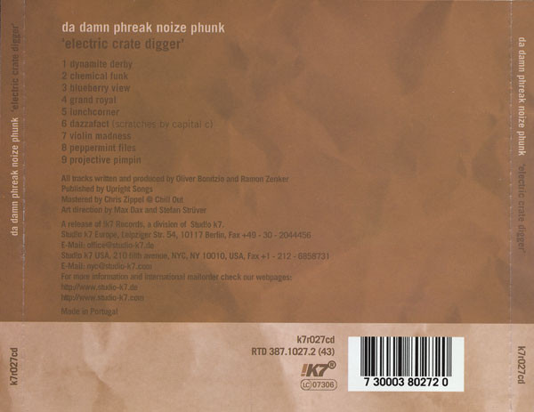 Da Damn Phreak Noize Phunk - Electric Crate Digger | !K7 Records (k7r027cd) - 2