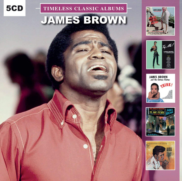 James Brown & The Famous Flames , James Brown - Timeless Classic Albums | DOL (DOLCD0195) - main