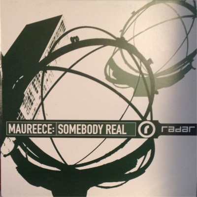 Maureece - Somebody Real | Radar Records (RAD 027) - main