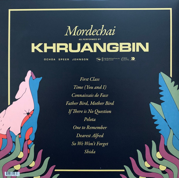 Khruangbin - Mordechai | Dead Oceans (DOC193) - 2 Khruangbin - Mordechai | Dead Oceans (DOC193) - 2