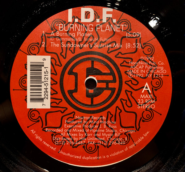 I.D.F. - Burning Planet / Open Your Mind | Neutron Records (FLY 1215)