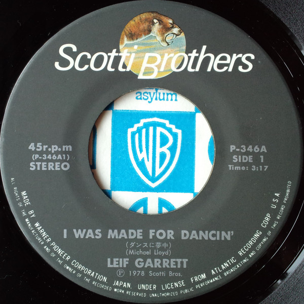 Leif Garrett = Leif Garrett - I Was Made For Dancin' = ダンスに夢中 | Scotti Bros. Records (P-346A) - 2