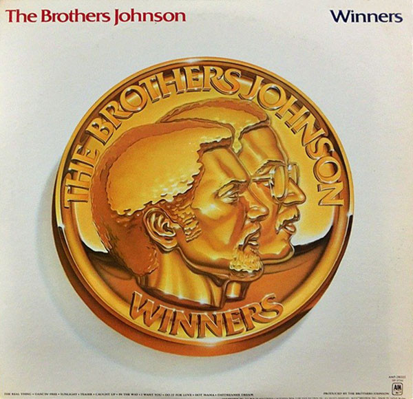 Brothers Johnson - Winners | A&M Records (AMP-28035) - 2 Brothers Johnson - Winners | A&M Records (AMP-28035) - 2