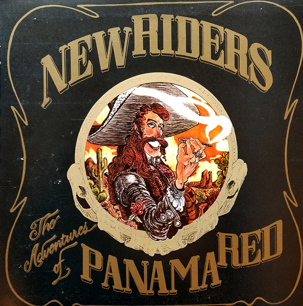 New Riders Of The Purple Sage - The Adventures Of Panama Red | CBS (S 65687)
